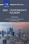 Ian Yeoman - 2050 Tomorrow Tourism