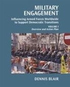 Dennis C. Blair, Blair Dennis C. - Military Engagement