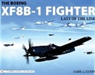 Jared A. Zichek, Jared A. Zichek - The Boeing XF8B-1 Fighter