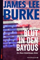 James Lee Burke - Blut in den Bayous