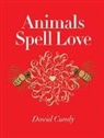 David Cundy, David Cundy - Animals Spell Love