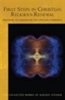 Rudolf Steiner - First Steps in Christian Religious Renewal