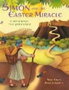 Mary Joslin, Anna Luraschi - Simon and the Easter Miracle