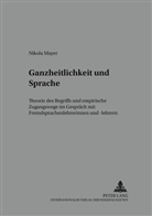 Nikola Mayer, Michael Wendt - Ganzheitlichkeit und Sprache