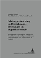 Wolfgang Zydatiß - Leistungsentwicklung und Sprachstandserhebungen im Englischunterricht