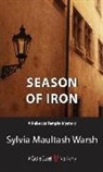 Sylvia Maultash Warsh - Season of Iron