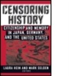 Laura E. Hein, Hein Laura E., Mark Selden, Selden Mark - Censoring History