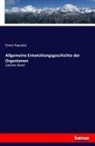 Ernst Haeckel - Allgemeine Entwicklungsgeschichte der Organismen