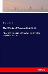 Thomas Reid - The Works of Thomas Reid D. D.
