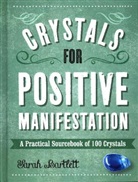 Sarah Bartlett - Crystals for Positive Manifestation