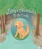 Lindsay Golz, Megan Hagel - Libby's Adventures: To the Creek