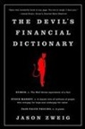 Jason Zweig - The Devil's Financial Dictionary