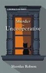Merrilee Robson - Murder Is Uncooperative