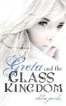 Chloe Jacobs - Greta and the Glass Kingdom