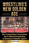 Ron Snyder, Ronald Snyder - Wrestling's New Golden Age