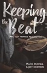 Jeff Norton, Bridget Powell, Marie Powell, Marie/ Norton Powell - Keeping the Beat