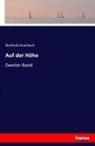 Berthold Auerbach - Auf der Höhe