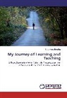 Indra Mani Shrestha - My Journey of Learning and Teaching