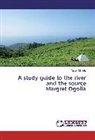 Victor Makuto - A study guide to the river and the source Margret Ogolla