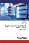 Ankit Agarwal, Pala Mittal, Palak Mittal, Vive Purohit, Vivek Purohit - Deployment of OpenStack Swift Cluster