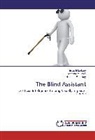 Ena Elbarbary, Enas Elbarbary, Hussa Elbehiery, Hussam Elbehiery, Abdelhali Zekry, Abdelhalim Zekry - The Blind Assistant