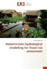 Ngoc Duong Vo - Deterministic hydrological modelling for flood risk assessment