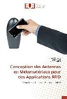 Ali Gharsallah, Lassaa Latrach, Lassaad Latrach, Sei Naoui, Seif Naoui - Conception des Antennes en Métamatériaux pour des Applications RFID