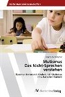 Brigitte Nuhsbaumer - Mutismus Das Nicht-Sprechen verstehen