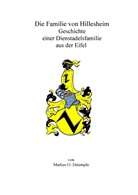 Markus O Detemple, Markus O. Detemple - Die Familie on Hillesheim