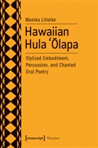 Monika Lilleike - Hawaiian Hula `Olapa