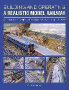 Allen Jackson, Jackson Allen - Building and Operating a Realistic Model Railway