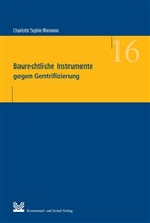 Charlotte S Riemann, Charlotte S. Riemann, Charlotte Sophie Riemann - Baurechtliche Instrumente gegen Gentrifizierung