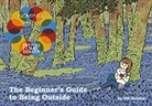 Gill Hatcher - The Beginner's Guide to Being Outside