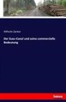 Wilhelm Zenker - Der Suez-Canal und seine commerzielle Bedeutung