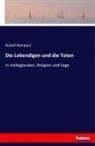 Rudolf Kleinpaul - Die Lebendigen und die Toten