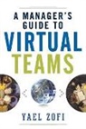 Yael ZOFI - A Manager's Guide to Virtual Teams