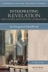 C Marvin Pate, C. Marvin Pate - Interpreting Revelation & Other Apocalyptic Literature
