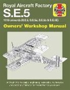 Nick Garton - Royal Aircraft Factory Se5A Owners' Workshop Manual
