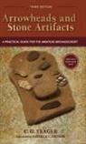 C. G. Yeager - Arrowheads and Stone Artifacts, Third Edition