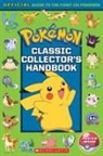 Jarrett J. Krosoczka, Sonia Sander, Scholastic, Silje Scholastic Inc./ Watson, Silje Watson - Classic Collector's Handbook