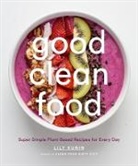 Lily Kunin, Kunin Lily - Good Clean Food