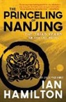Ian Hamilton - The Princeling of Nanjing