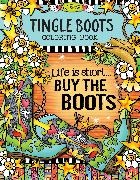 Suzy Toronto,  Toronto Suzy - Tingle Boots Coloring Book