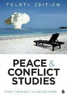 David P. Barash, David P. Webel Barash, David P./ Webel Barash, Charles P. Webel - Peace and Conflict Studies