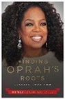 Henry Louis Gates - Finding Oprah's Roots: Finding Your Own