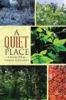 Valerie Alexander - A Quiet Place