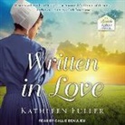 Kathleen Fuller - Written in Love (Audio book)
