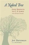 Joy Davidman, Don W King, Don W. King - Naked Tree