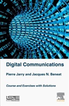 Jacques Beneat, Jacques N. Beneat, Jacques N. (Professor Beneat, Pierre Jarry, Pierre (Professor Jarry - Digital Communications