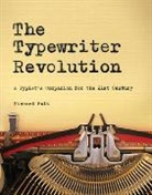 Professor Richard Polt, Richard Polt - The Typewriter Revolution
